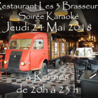 Soirée Karaoké  Jeudi 24 Mai 2018 à Rennes au restaurant Les Trois Brasseurs (316 rue de Saint Malo)