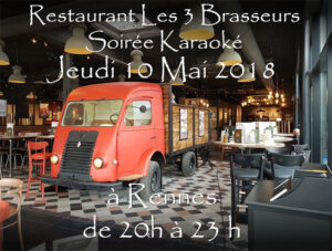 Lire la suite à propos de l’article Soirée Karaoké  Jeudi 10 Mai 2018 à Rennes au restaurant Les Trois Brasseurs (316 rue de Saint Malo)