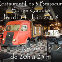 Soirée Karaoké  Jeudi 14 Juin 2018 à Rennes au restaurant Les Trois Brasseurs (316 rue de Saint Malo)