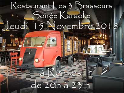 Soirée Karaoké  Jeudi 15 Novembre 2018 à Rennes au restaurant Les Trois Brasseurs (316 rue de Saint Malo)