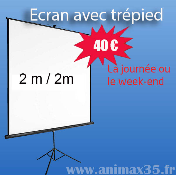 location écran de projection - classic - 40 euros - Animax35