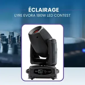 Jeu de lumière – Lyre Evora 180W LED Contest