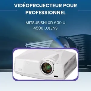 Vidéoprojecteur pro Mitsubishi XD600U – 4500 lumens